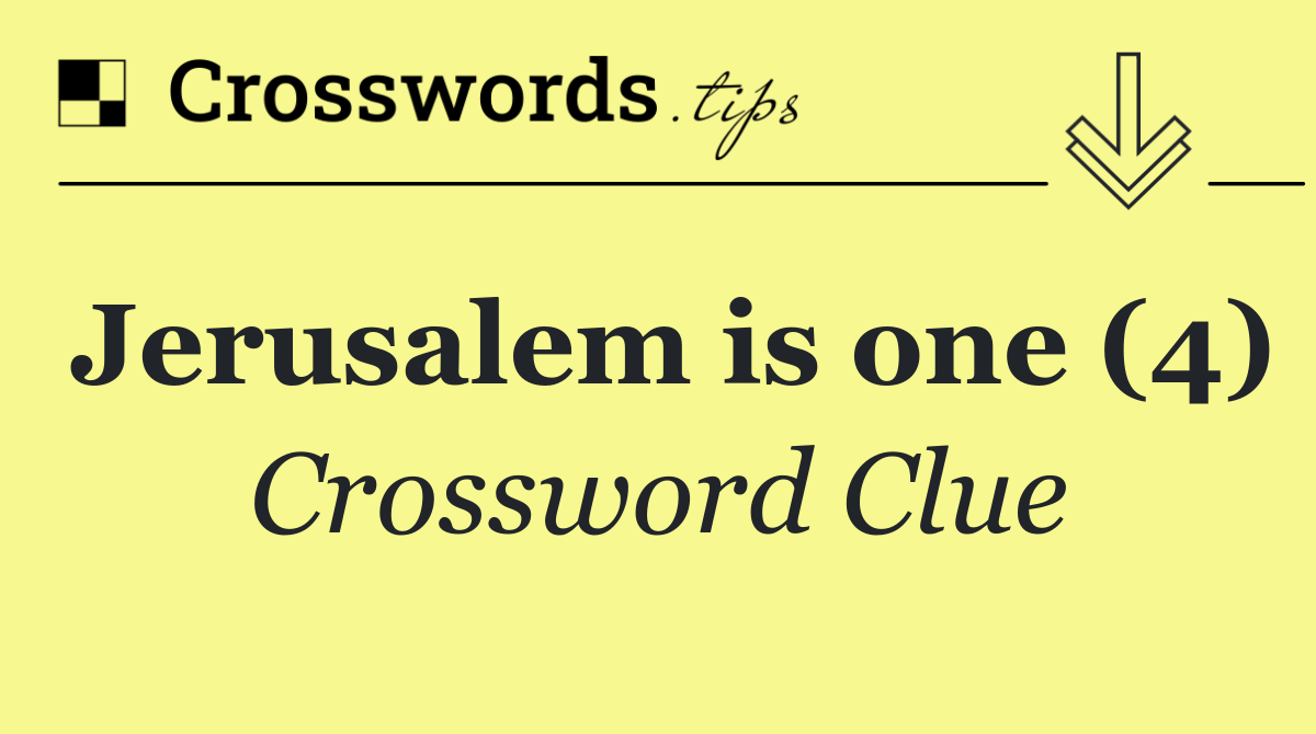 Jerusalem is one (4)