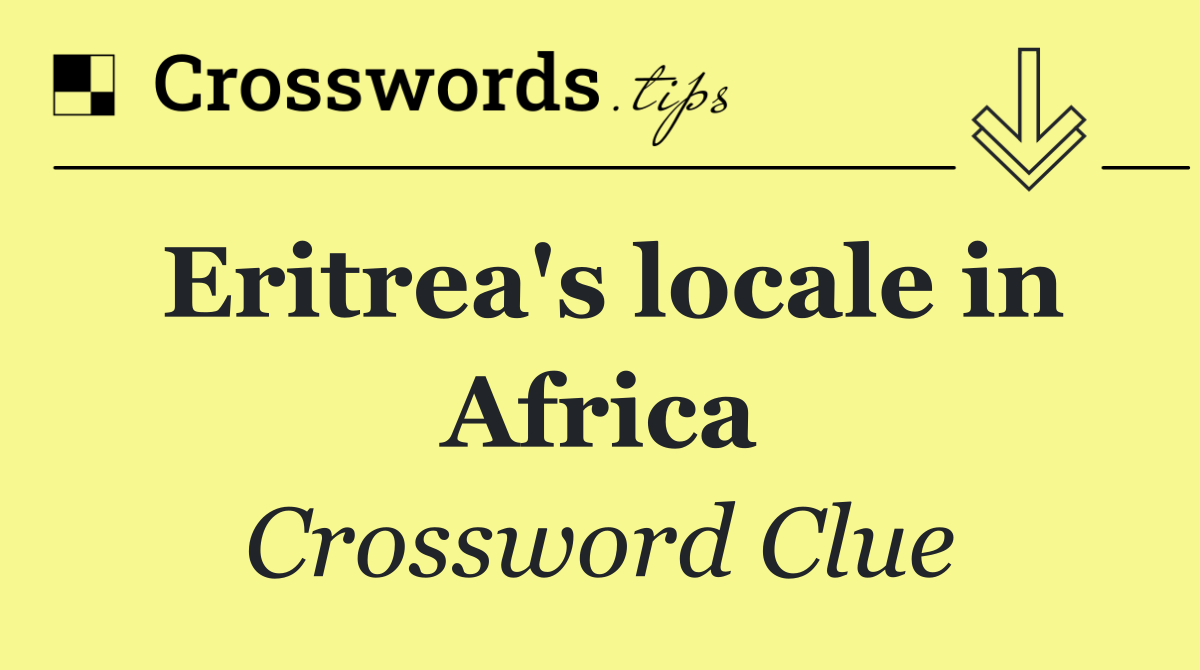 Eritrea's locale in Africa